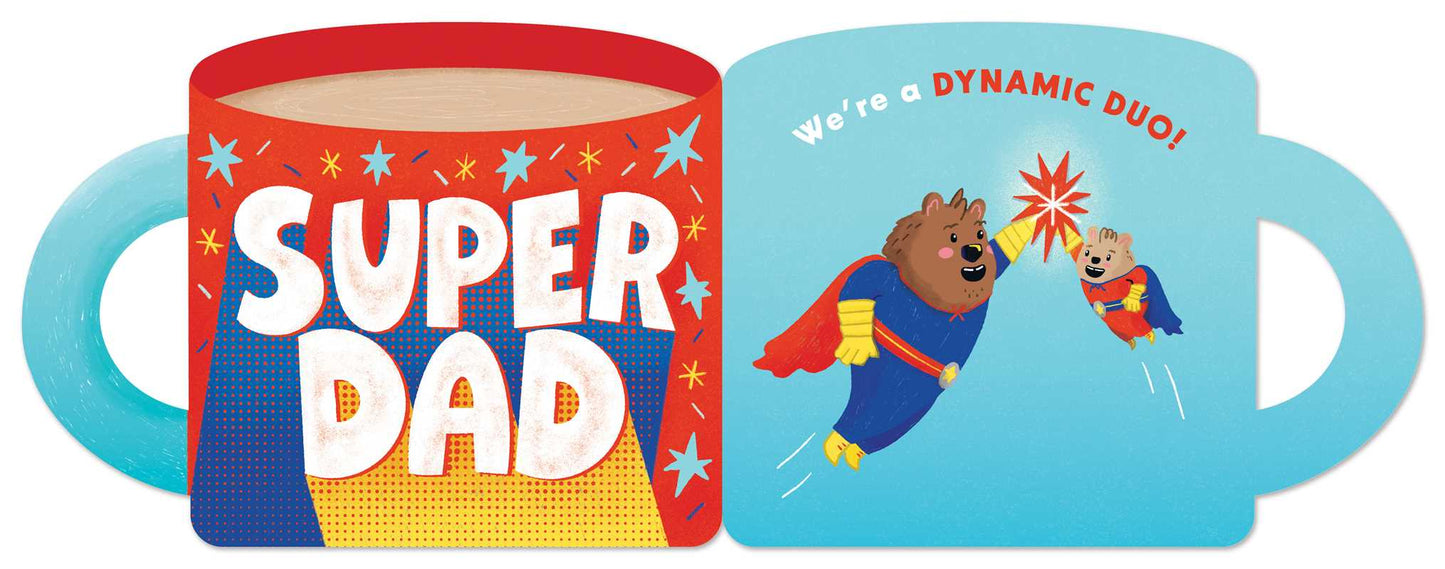 #1 Dad (A Mugs & Kisses Father's Day Shaped Board Book for Toddlers) by Teresa Bonaddio