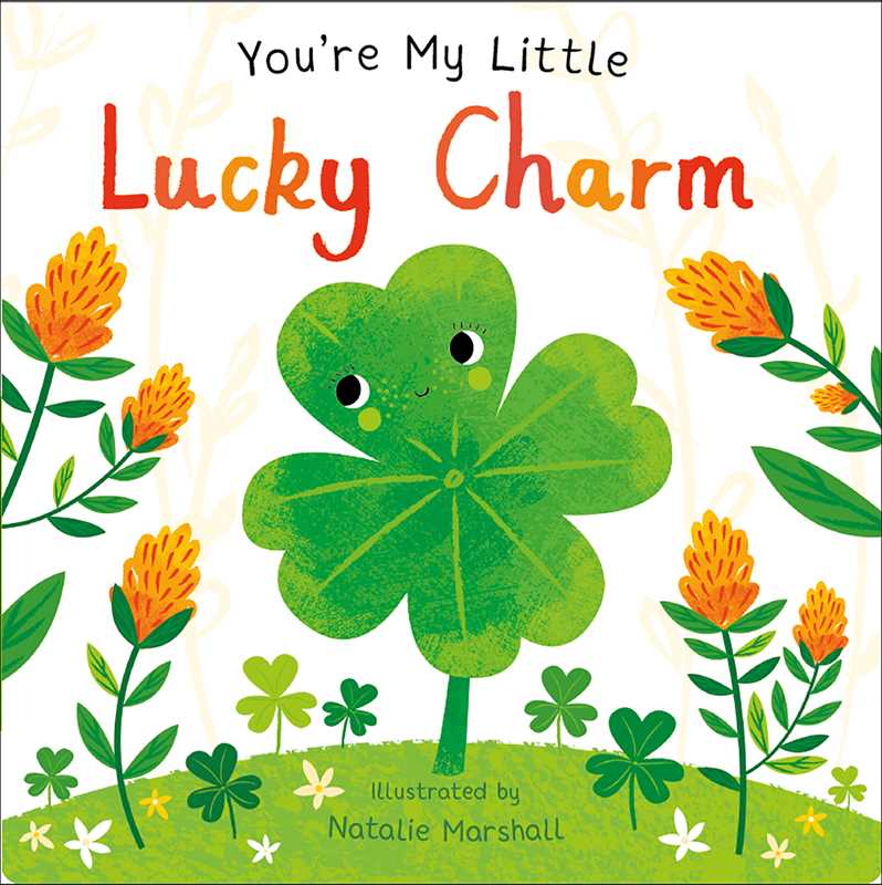 You're My Little Lucky Charm by