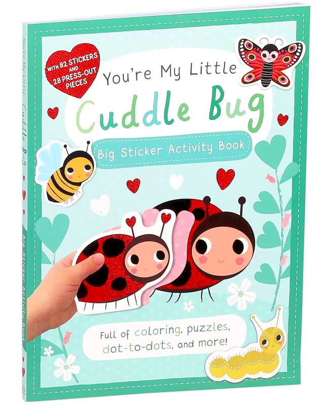 You're My Little Cuddle Bug: Big Sticker Activity Book by
