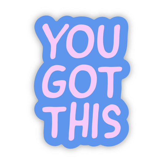 You Got This Pink Text Sticker