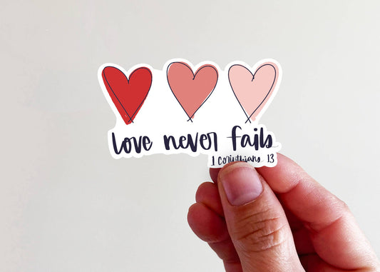 Love Never Fails Vinyl Sticker